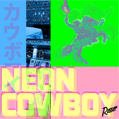Neon Cowboy