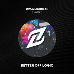 Alice Deejay vs. Daft Punk - Better Off Logic (Dimaz Andrean Mashup)