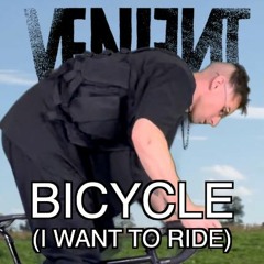 Venjent - Bicycle (I want to ride)