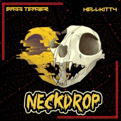 Bass Teaser X Hellkitty - NECKDROP (FREE DOWNLOAD LINK IN DESCRIPTION)