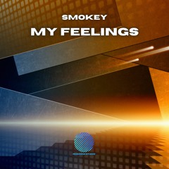 Smokey - My Feelings [Sample]