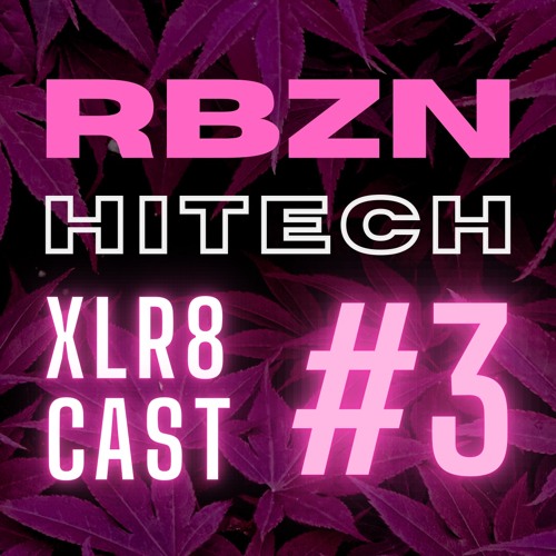 XLR8CAST #3 – Hitech (186 BPM)