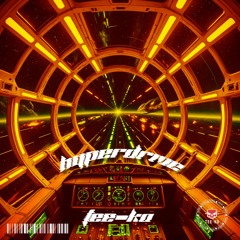 Tee-Ko - Hyperdrive (FREE DL)
