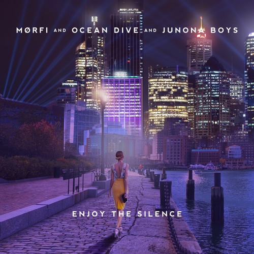 MØRFI, Ocean Dive & Junona Boys - Enjoy The Silence