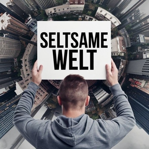 Seltsame Welt  (Techno Bootleg Edit)