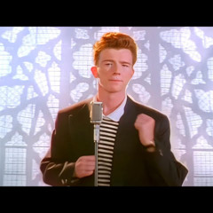 Rick Astley Mashup