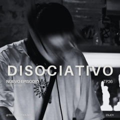 TP36 - DISOCIATIVO | @TECHSOULPODCAST