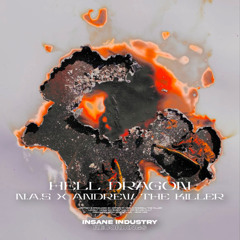 N.A.S & ANDREW THE KILLER - HELL DRAGON [II222S]