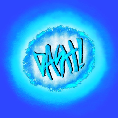 DASH! (Prod.O:BIN)