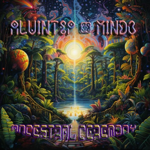 AlvinTep & MindB - Ancestral Ceremony