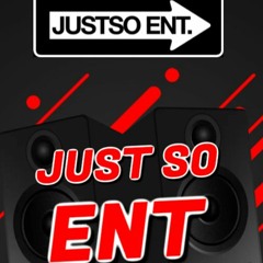 JUST SO ENT UPTOWN FRIDAYZ LIVE 2022