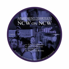 Apartment [Thirteen] NCW - NCW on NCW