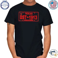 Texas DST 1913 Blazing SW Region Shirt