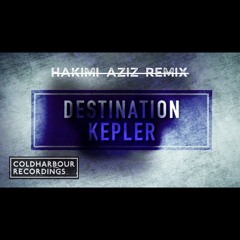 Mr. Pit - Destination Kepler (Hakimi Aziz 'Remastered' Remix)[2016]