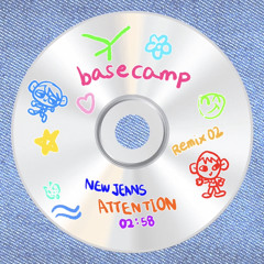 NewJeans 뉴진스 - Attention (basecamp remix)