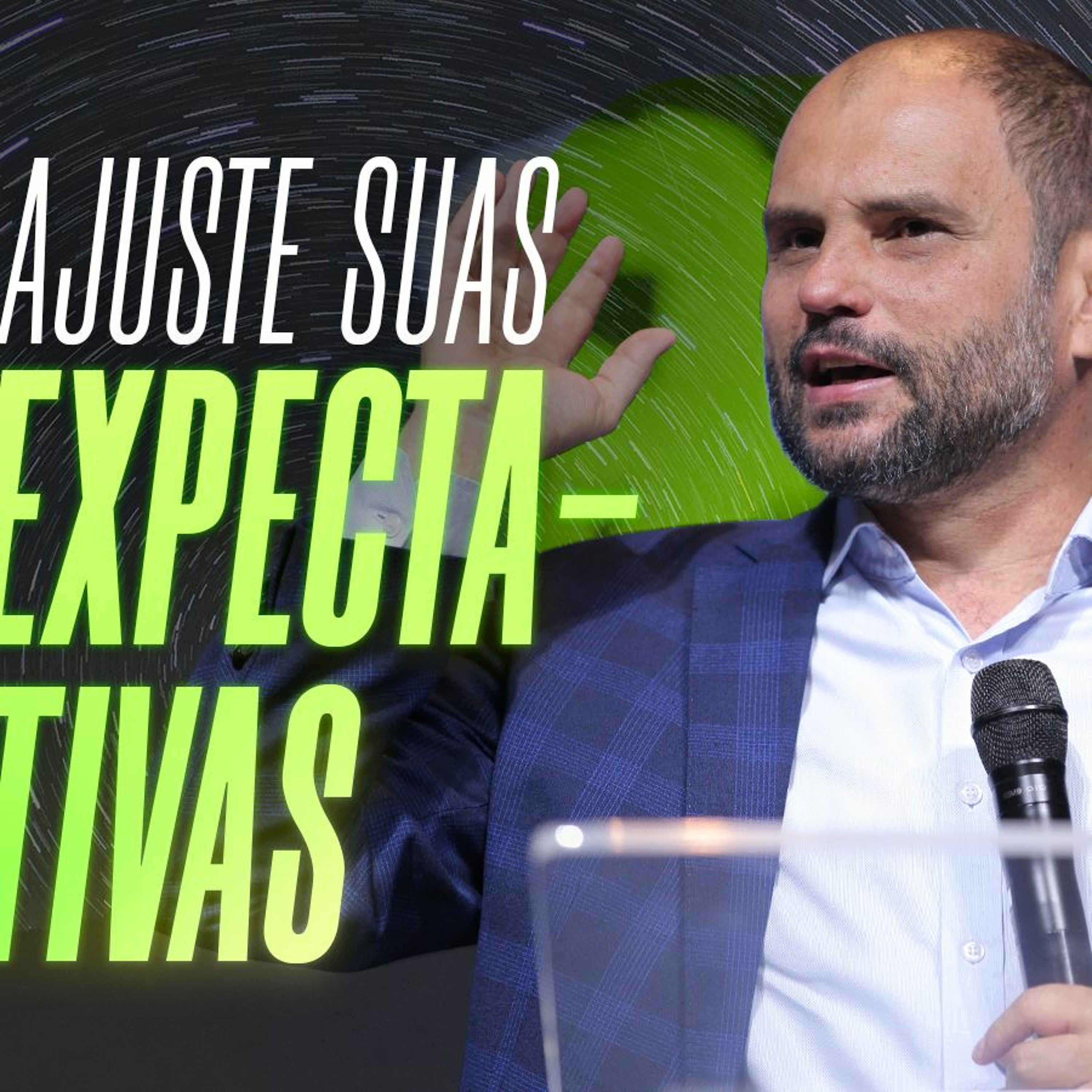 #393 - Suas Circunstâncias vão se Dobrar Diante da Promessa - Ajuste suas Expectativas - JB Carvalho episode artwork