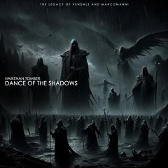 Dance of the Shadows