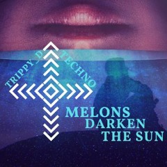 𝕸𝖊𝖑𝖔𝖓𝖘 𝕯𝖆𝖗𝖐𝖊𝖓 𝕿𝖍𝖊 𝕾𝖚𝖓