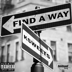 Find A Way (prod. by Freshrvnk)