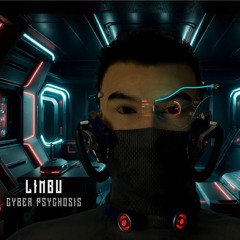 LIMBU - Cyber Psychosis @Avant Garde Music