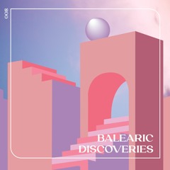Balearic Discoveries #8 - Phat Phil Cooper