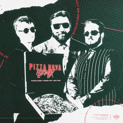 Pizza Nova Jingle (Paper Skies x Zoned Out x Mob Ties Jokes Remix)