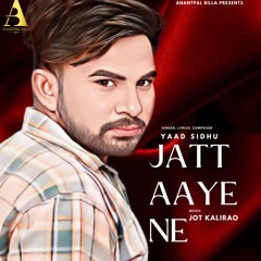 Jatt Aaye Ne
