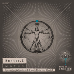 Premiere : Hunter S. - Motus (Monty Eden & GastoM Remix) [Music With Emotion Records]