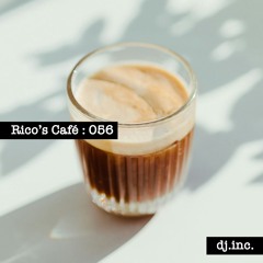 Rico's Café Podcast EP056 feat. dj.inc.