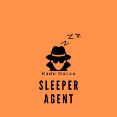 Radu Guran - Sleeper Agent