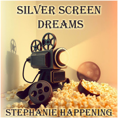 Silver Screen Dreams