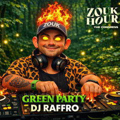 Green Party - Zouk Hour 2026