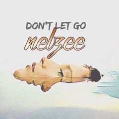 nelzee_ wont-let_go