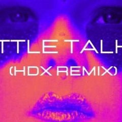 Of Monsters and Men - Little Talks ( HDX Remix )