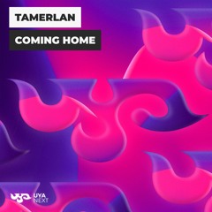 Tamerlan - Coming Home