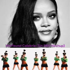 WE FOUND CALABRIA (SIN BKB MASHUP) FILTERED FOR COPYRIGHT