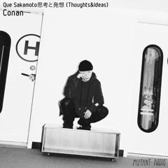 Conan [Que Sakamoto Thoughts and Ideas Vol.2]