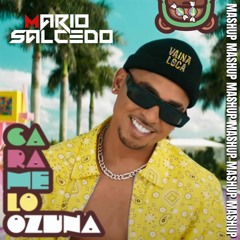 Ozuna & Manuel Turizo - CARAMELO "INTRO UNA VAINA LOCA"  (Mario Salcedo DJ MASHUP) COPYRIGHT