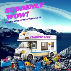 Suddenly WOW! - Plastic Life (Instrumental)