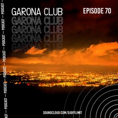 GARONA CLUB #70