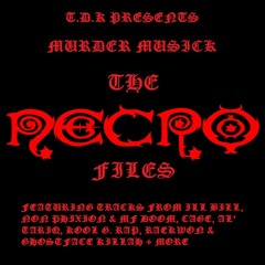 T.D.K Presents Murder Musick: The Necro Files