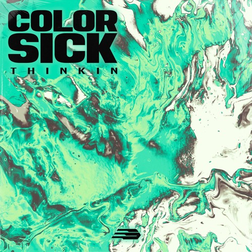 Colorsick - Thinkin