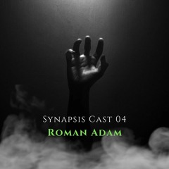 Synapsis Cast 04 by Roman Adam