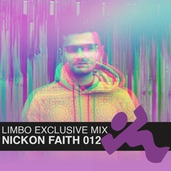 Nickon Faith - 012 (Limbo Exclusive Mix)