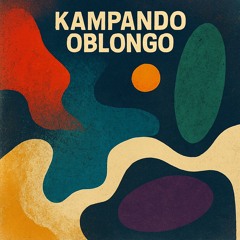 Kampando Oblongo-Experimental Music