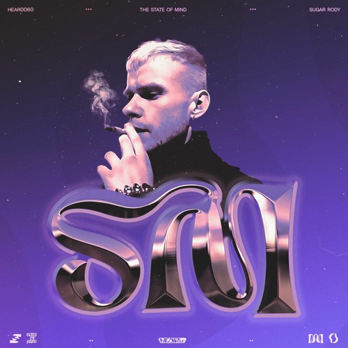 HEAR0060 // Sugar Rody - The State Of Mind (EP)