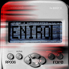 Eniro - Rarecast #6 [RP006]