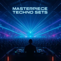 A masterpiece techno sets playlist 💥