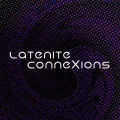 Latenite Connexions