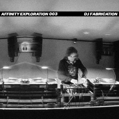 Affinity Exploration 003 - DJ Fabrication